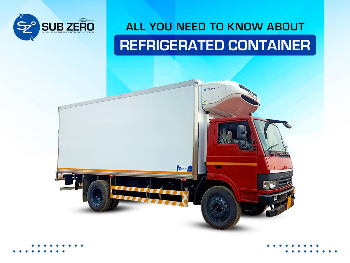 All You Need to Know About Refrigerated Containers